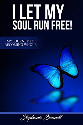 Stock image for I Let My Soul Run Free My Journey to Becoming Whole for sale by ThriftBooks-Atlanta