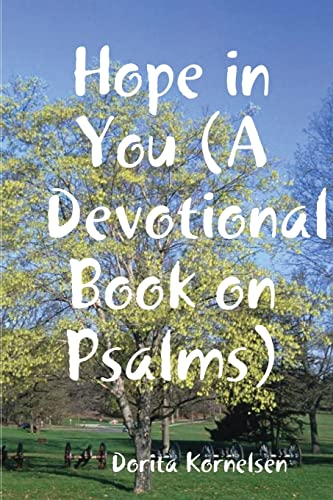 Stock image for Hope in You (A Devotional Book on Psalms) for sale by Chiron Media