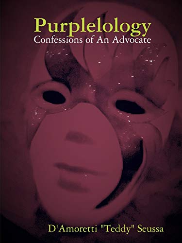 9780359145225: Purplelology: Confessions of An Advocate