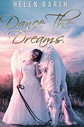 Stock image for Dance the Dreams for sale by Chiron Media