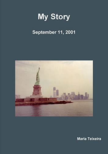 Beispielbild fr My Story (September 11, 2001) zum Verkauf von Lucky's Textbooks