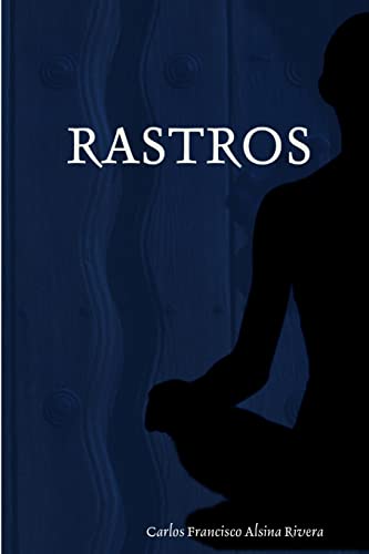 Stock image for RASTROS (Spanish Edition) for sale by Lucky's Textbooks