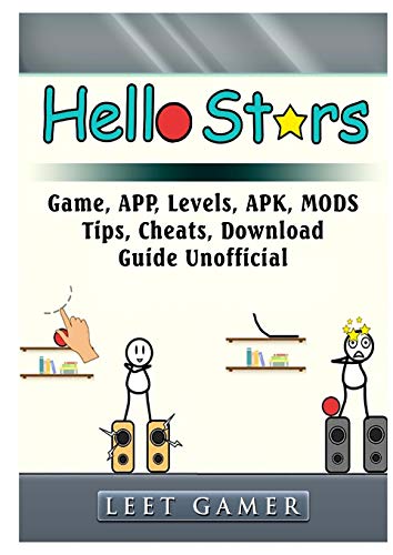Stock image for Hello Stars Game, APP, Levels, APK, MODS, Tips, Cheats, Download, Guide Unofficial for sale by Buchpark