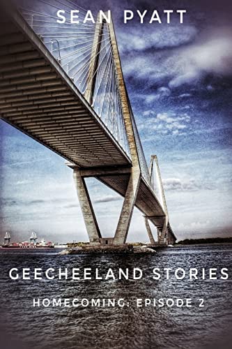 Stock image for Geecheeland Stories Homecoming: Episode 2 for sale by Chiron Media