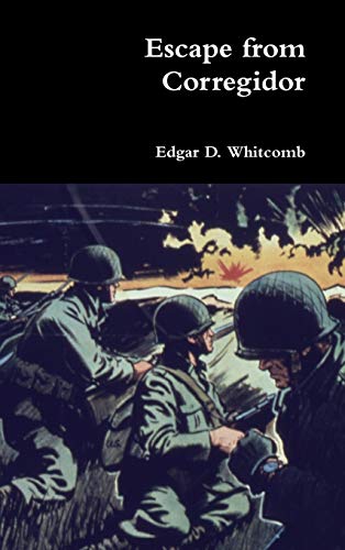 Stock image for Escape from Corregidor for sale by ThriftBooks-Atlanta