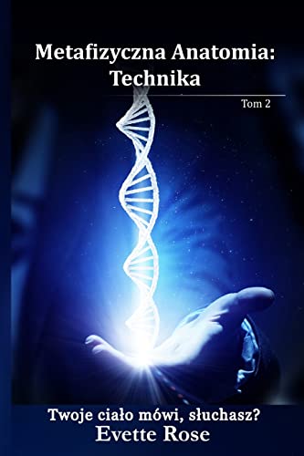 Stock image for Metafizyczna Anatomia: Technika (Polish Edition) for sale by Lucky's Textbooks