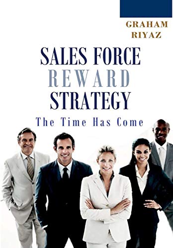 Beispielbild fr Sales Force Total Reward Strategy zum Verkauf von Lucky's Textbooks