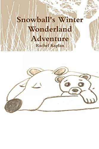 Imagen de archivo de Snowball's Winter Wonderland Adventure a la venta por Lucky's Textbooks