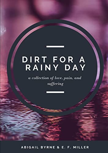 Beispielbild fr Dirt for a Rainy Day zum Verkauf von Buchpark