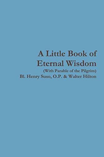 Stock image for A Little Book of Eternal Wisdom for sale by Lucky's Textbooks