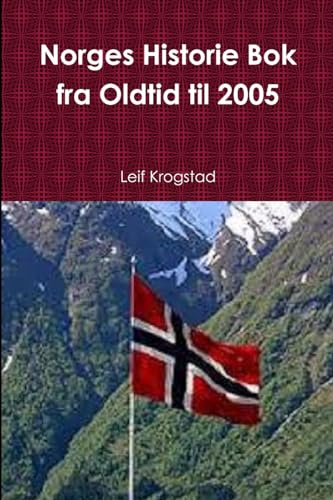 Stock image for Norges Historie Bok fra Oldtid til 2005 for sale by Chiron Media