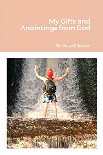 Stock image for My Gifts and Anointings from God for sale by Chiron Media