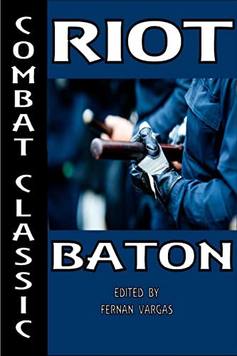 Beispielbild fr Combat Classic Riot Baton zum Verkauf von GreatBookPrices