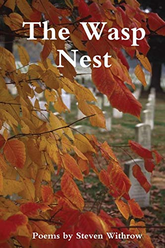 Beispielbild fr The Wasp Nest: Poems zum Verkauf von Chiron Media