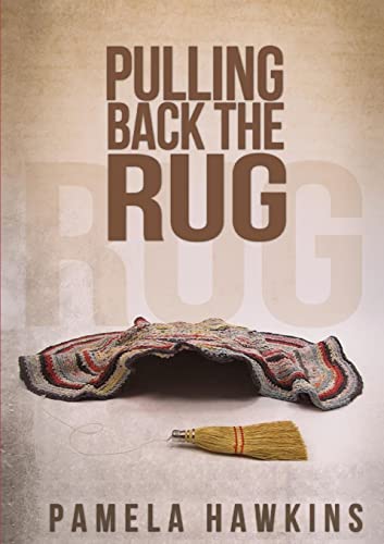 Stock image for Pulling Back the Rug for sale by Lucky's Textbooks