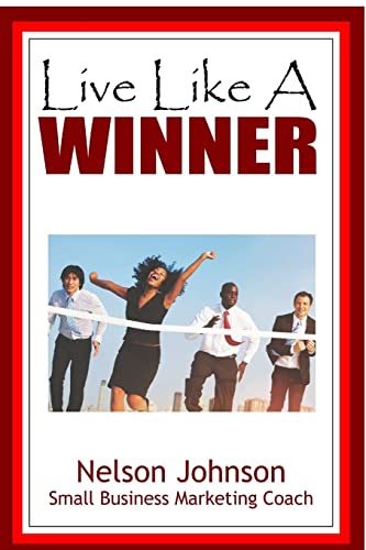 Stock image for Live Like A Winner for sale by Ria Christie Collections