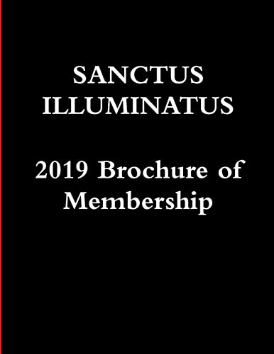 Beispielbild fr Sanctus Illuminatus, 2019 Brochure of Membership zum Verkauf von Lucky's Textbooks