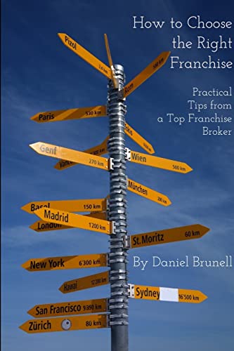 9780359550876: How to Choose the Right Franchise