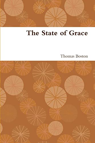 Beispielbild fr The State of Grace zum Verkauf von GreatBookPrices