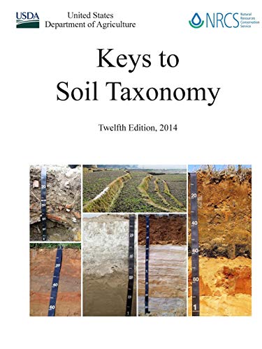 9780359573240: Keys to Soil Taxonomy - Twelfth Edition, 2014