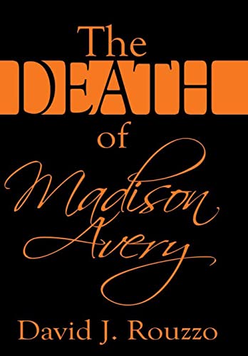 Imagen de archivo de The Death of Madison Avery a la venta por PBShop.store US