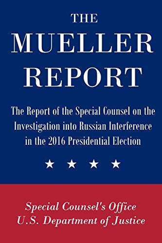 Stock image for The Mueller Report The Report of the Special Counsel on the Investigation into Russian Interference in the 2016 Presidential Election for sale by PBShop.store US