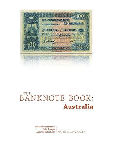 Imagen de archivo de The Banknote Book: Australia a la venta por Lucky's Textbooks
