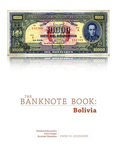 Imagen de archivo de The Banknote Book: Bolivia a la venta por Lucky's Textbooks