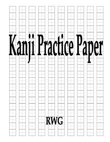 Stock image for Kanji Practice Paper: 50 Pages 8.5" X 11" for sale by GF Books, Inc.