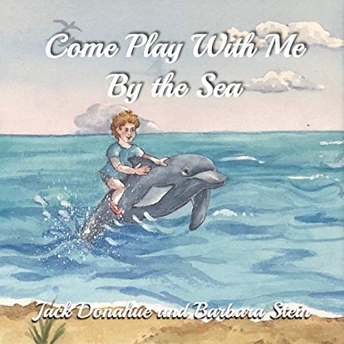 Imagen de archivo de Come Play With Me By The Sea a la venta por Buchpark