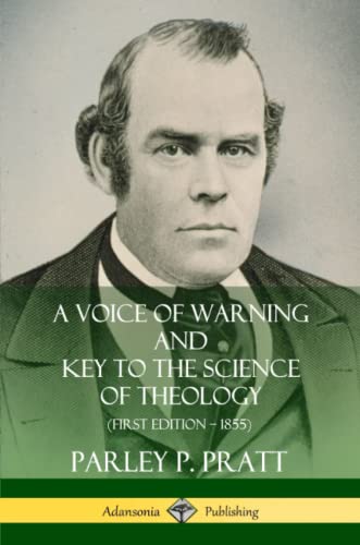 Beispielbild fr A Voice of Warning and Key to the Science of Theology (First Edition ? 1855) zum Verkauf von Lucky's Textbooks