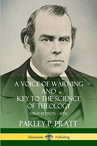 9780359727230: A Voice of Warning and Key to the Science of Theology (First Edition – 1855)