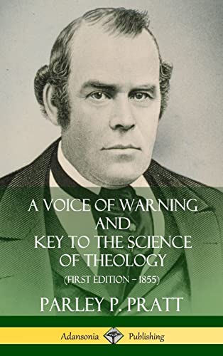 9780359727247: A Voice of Warning and Key to the Science of Theology (First Edition - 1855) (Hardcover)