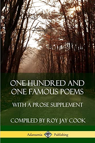 Stock image for One Hundred and One Famous Poems: With A Prose Supplement for sale by Books Unplugged