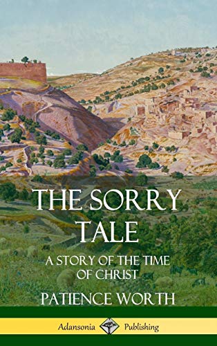 Imagen de archivo de The Sorry Tale: A Story of the Time of Christ (Hardcover) a la venta por Lucky's Textbooks