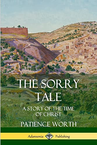 Imagen de archivo de The Sorry Tale: A Story of the Time of Christ a la venta por AwesomeBooks