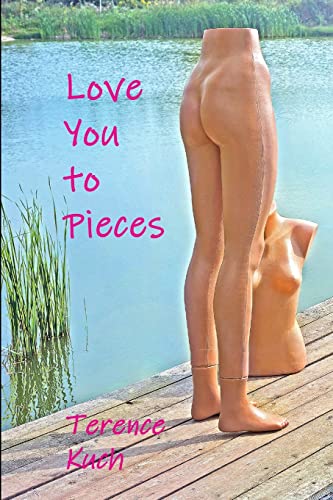Stock image for Love You to Pieces for sale by Lucky's Textbooks