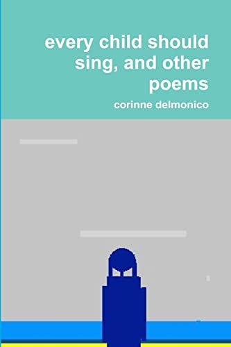 Stock image for every child should sing, and other poems for sale by Chiron Media