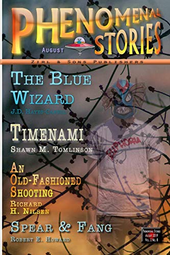Stock image for Phenomenal Stories, Vol. 2, No. 8, August 2019 for sale by Lucky's Textbooks