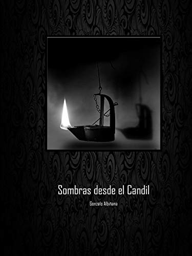 Imagen de archivo de Sombras desde el Candil (Spanish Edition) a la venta por Lucky's Textbooks