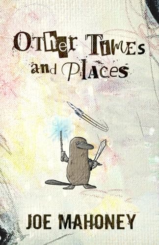 Beispielbild fr Other Times and Places: Seven Tales of the Fantastic zum Verkauf von Books Unplugged