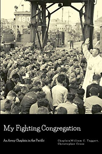 9780359847105: My Fighting Congregation: An Army Chaplain in the Pacific