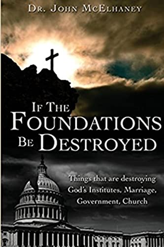 Stock image for If the Foundations be Destroyed for sale by Lucky's Textbooks