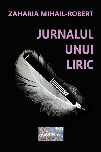 Stock image for Jurnalul unui liric. Versuri (Romanian Edition) for sale by Lucky's Textbooks