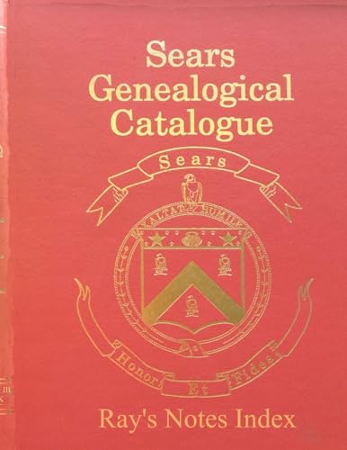 Beispielbild fr Sears Genealogical Catalogue - Ray's Notes Index zum Verkauf von California Books