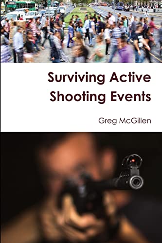 Beispielbild fr Surviving Active Shooting Events zum Verkauf von Books Unplugged