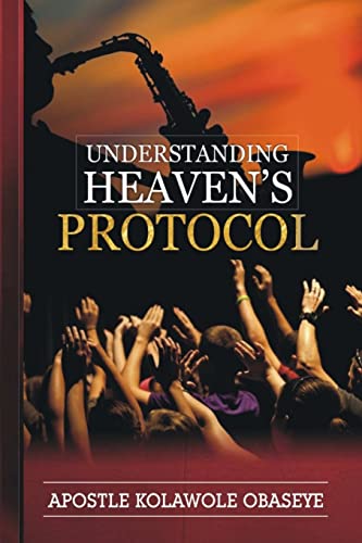 Stock image for Understanding Heavens Protocol for sale by Chiron Media