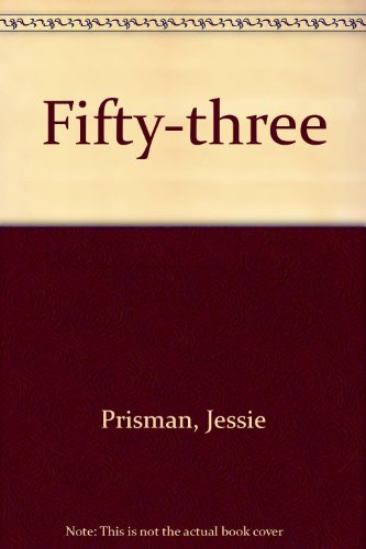 9780360001541: Fifty-three