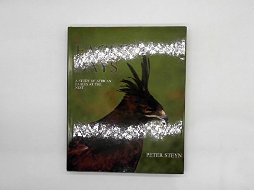 Imagen de archivo de Eagle Days: A Study of African Eagles at the Nest a la venta por Adkins Books