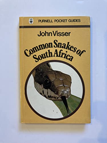 Stock image for COMMON SNAKES OF SOUTH AFRICA for sale by Yesterday's Books